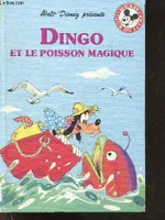 Dingo et le poisson magique