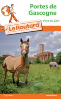 Guide du Routard Pays Portes de Gascogne