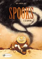 Spooks - tome 3 El Santero