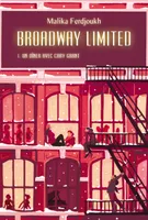 1, Broadway limited tome 1 grand format nouvelle édition