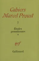 Études proustiennes..., 2, [Colloque sur Proust et la nouvelle critique, Paris, 20-22 janvier 1972], Études proustiennes (Tome 2)
