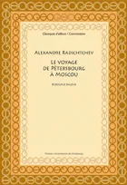 Alexandre Radichtchev – Le voyage de Pétersbourg à Moscou, (1790)