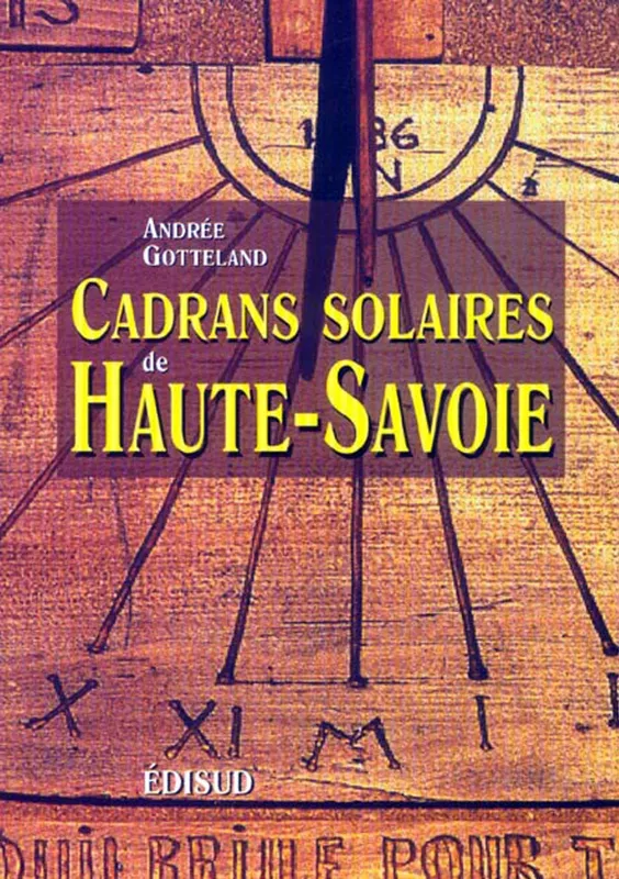 Cadrans solaires de Haute-Savoie Andrée Gotteland