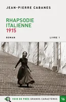 Rhapsodie italienne, Roman