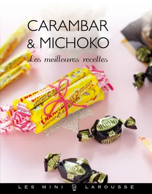 Carambar et Michoko