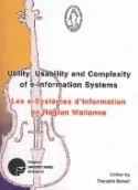 Utility, Usability and Complexity of e-Information Systems, Les e-Systèmes d'Information en Région Wallonne