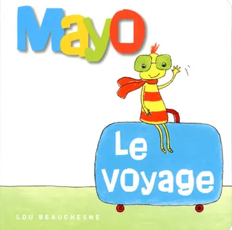 Mayo Le voyage