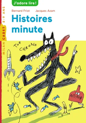 1, Histoires minute, Tome 01, Histoires minute