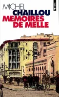 Mémoires de Melle, roman