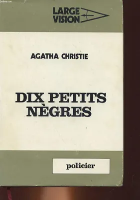 DIX PETITS NEGRES - TEN LITTLE NIGGERS