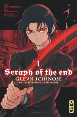 1, Seraph of the End - Glenn Ichinose - Tome 1