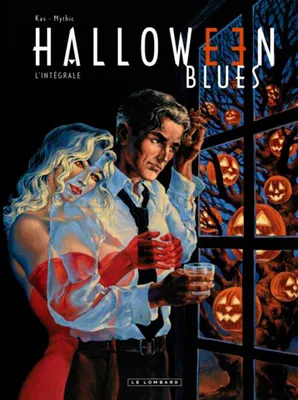 Intégrale Halloween Blues - Tome 0 - Intégrale Halloween Blues, l'intégrale