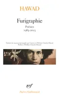 Furigraphie, Poésies, 1985-2015