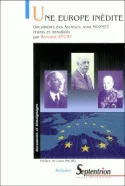 Une Europe inédite, Documents des archives Jean Monnet