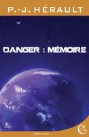 Danger mémoire