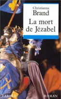 La mort de Jézabel, roman