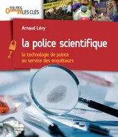 La police scientifique