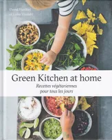 Green Kitchen at home, Recettes végétariennes pour tous les jours