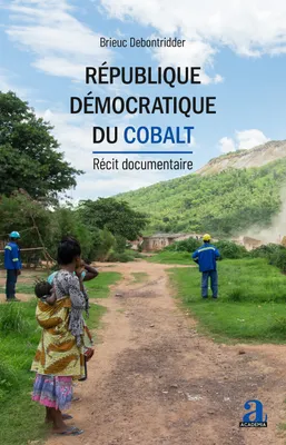 République démocratique du Cobalt, Récit documentaire