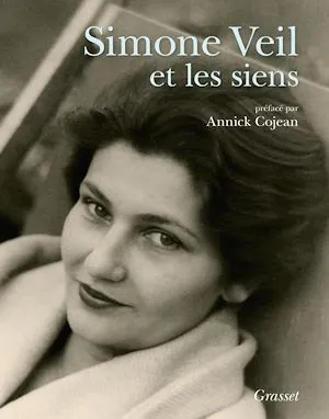 Simone Veil et les siens, Album- préface d'Annick Cojean