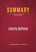 Summary: Liberty Defined, Review and Analysis of Ron Paul's Book