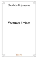 Vacances divines
