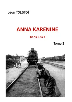 Anna Karenine, Tome 2