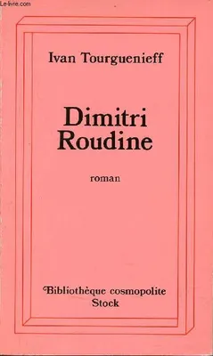 Dimitri Roudine, roman