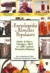Encyclopédie des remèdes populaires, huile d'olive, vinaigre, miel, et 1001 autres remèdes-maison
