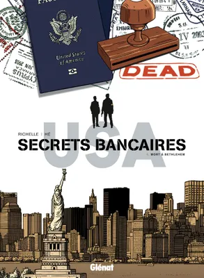 5, Secrets Bancaires USA - Tome 05, Mort à Bethlehem
