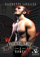 Fighters family 2, Roméo