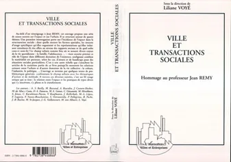 Villes et transactions sociales (Hommage au professeur Jean Remy), hommage au professeur Jean Rémy