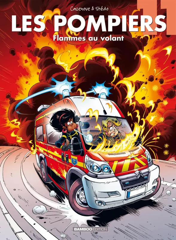 Livres Loisirs Humour 11, Les Pompiers - tome 11, Flammes au volant Christophe Cazenove, Stédo