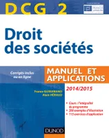2, DCG 2 - Droit des sociétés 2014/2015 - 8e édition - Manuel et applications, Manuel et applications