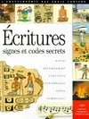 Ecriture. : Signes et codes secrets morse pictogramme armoiries videodisque rébus ordinateur