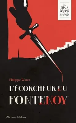 Ecorcheur du Fontenoy (L')
