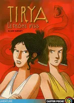 3, Tirya tome 3- le trone d'isis