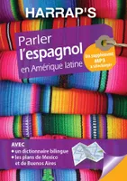 Harrap's parler L'ESPAGNOL en Amérique latine