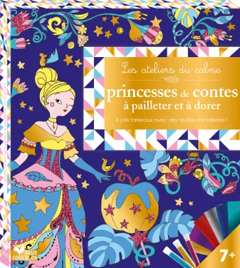 Princesses de contes à pailleter et dorer - boîte avec accessoires