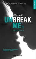 3, Unbreak me - Tome 03