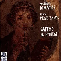 Sappho de Mytilene : Edition collector 10 ans Naïve