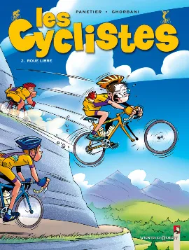 2, Les Cyclistes - Tome 02: Roue libre Panetier, Laurent and Ghorbani, Cédric