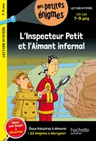 L'inspecteur Petit et l'Aimant infernal CE1 et CE2 - Cahier de vacances 2024