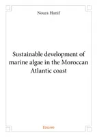 Sustainable development of marine algae in the Moroccan Atlantic coast