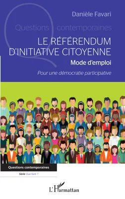 Le référendum d'initiative citoyenne, Mode d'emploi