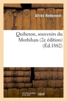 Quiberon, souvenirs du Morbihan 2e édition