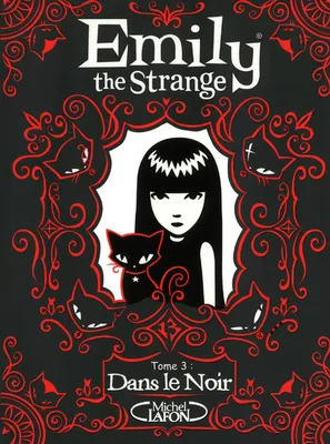 3, Emily the strange T03 Dans le noir