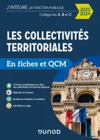 Les collectivités territoriales en fiches et QCM - 2023 2024, Catégories A, B et C