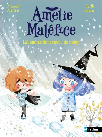 Jeux et Jouets Livres Livres pour les  6-9 ans Premières lectures Amélie Maléfice - L'abominable tempête de neige Arnaud Alméras
