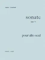 Sonate Op.7 pour alto seul